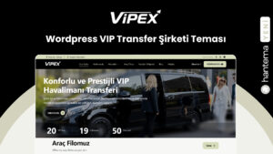 Vipex WordPress VIP Transfer Şirketi Teması