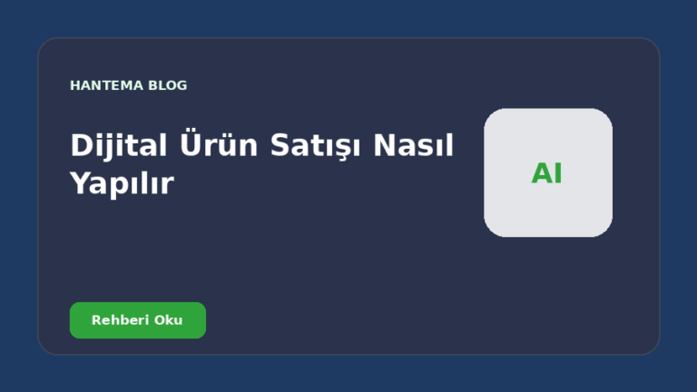 Dijital Ürün Satışı Nasıl Yapılır