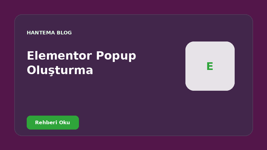 Elementor Popup Oluşturma