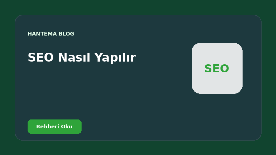 SEO Nasıl Yapılır