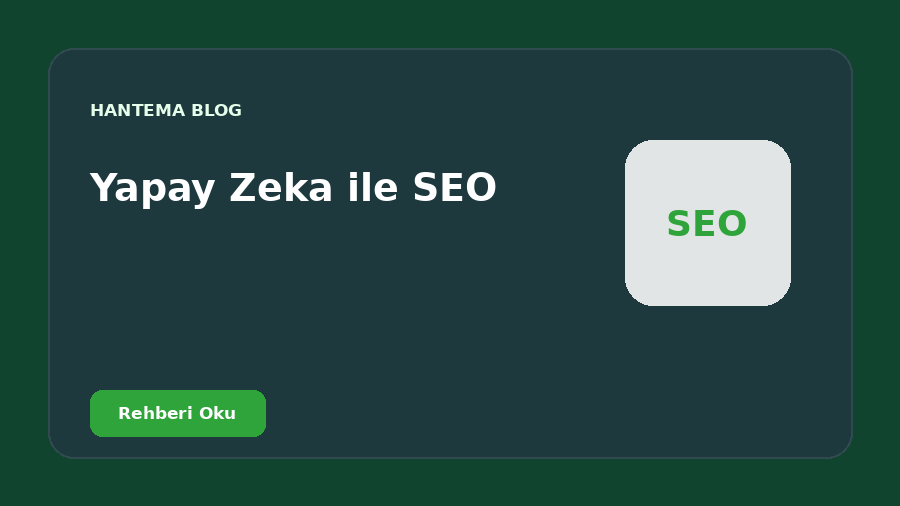 Yapay Zeka ile SEO
